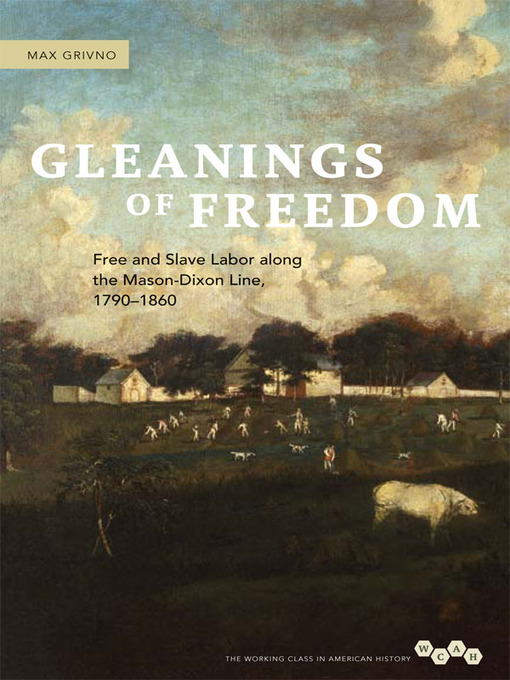 Title details for Gleanings of Freedom by Max Grivno - Available